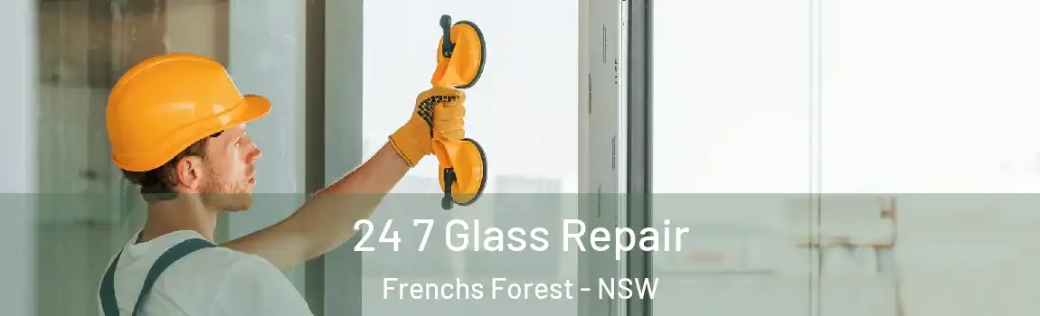 24 7 Glass Repair Frenchs Forest - NSW
