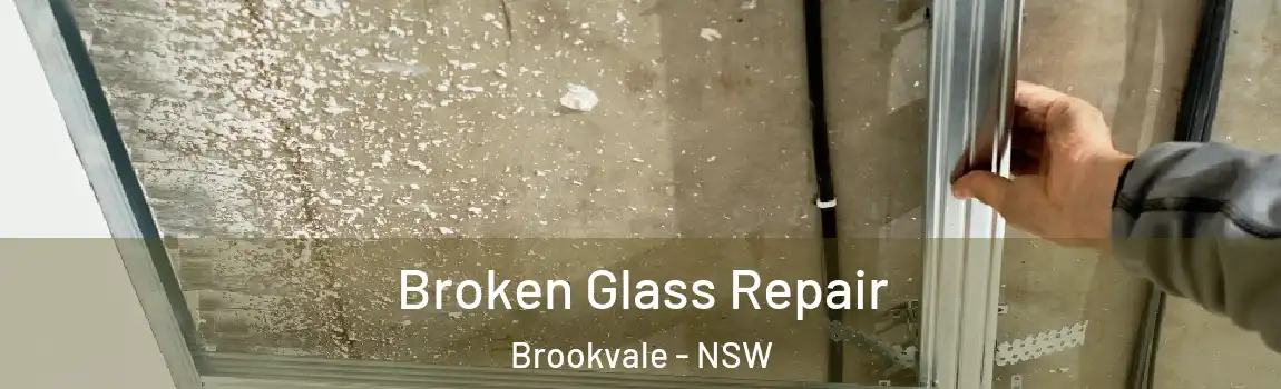  Broken Glass Repair Brookvale - NSW