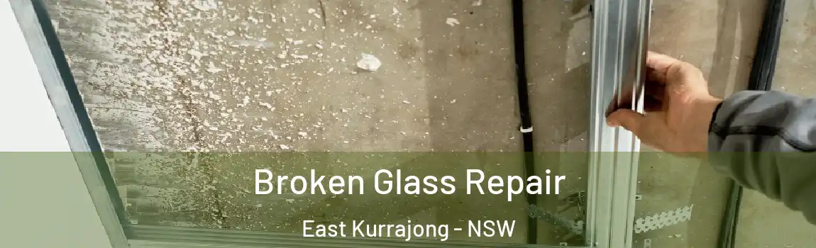  Broken Glass Repair East Kurrajong - NSW
