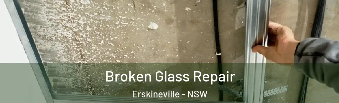  Broken Glass Repair Erskineville - NSW