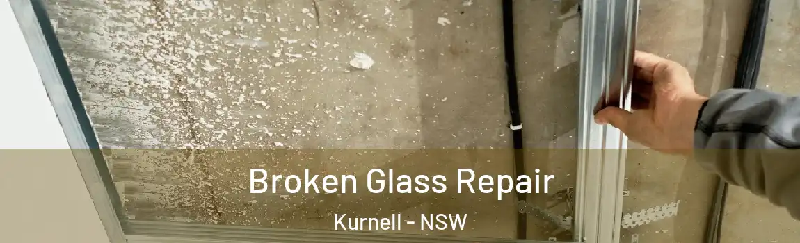  Broken Glass Repair Kurnell - NSW