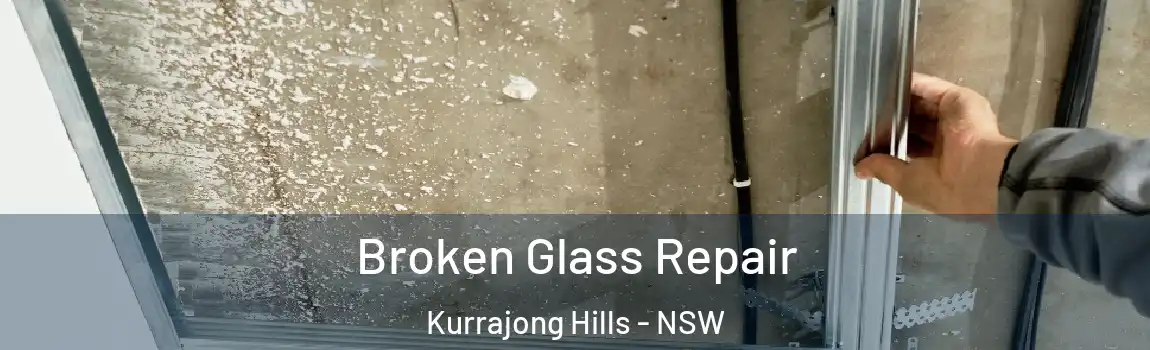  Broken Glass Repair Kurrajong Hills - NSW