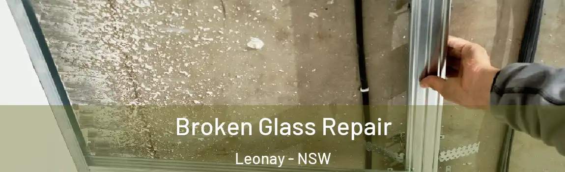  Broken Glass Repair Leonay - NSW