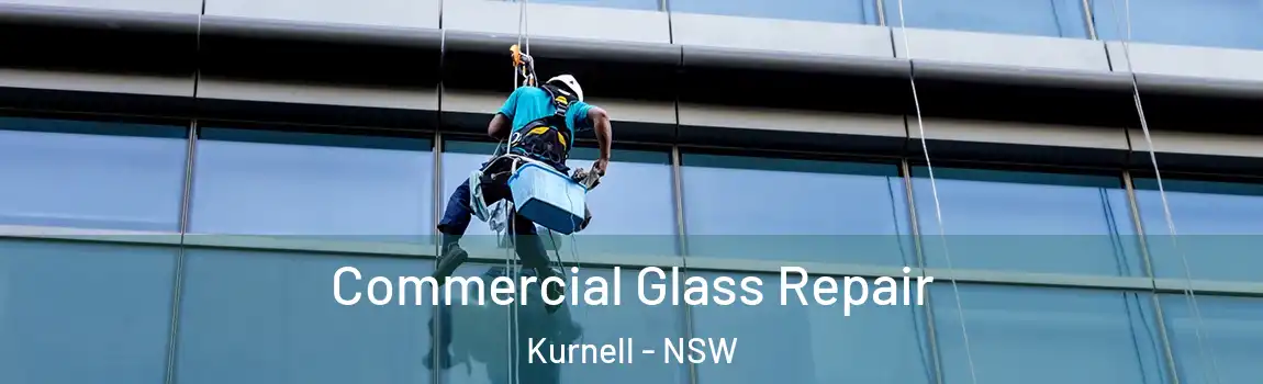  Commercial Glass Repair Kurnell - NSW