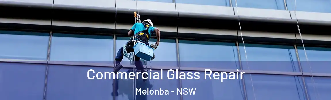  Commercial Glass Repair Melonba - NSW
