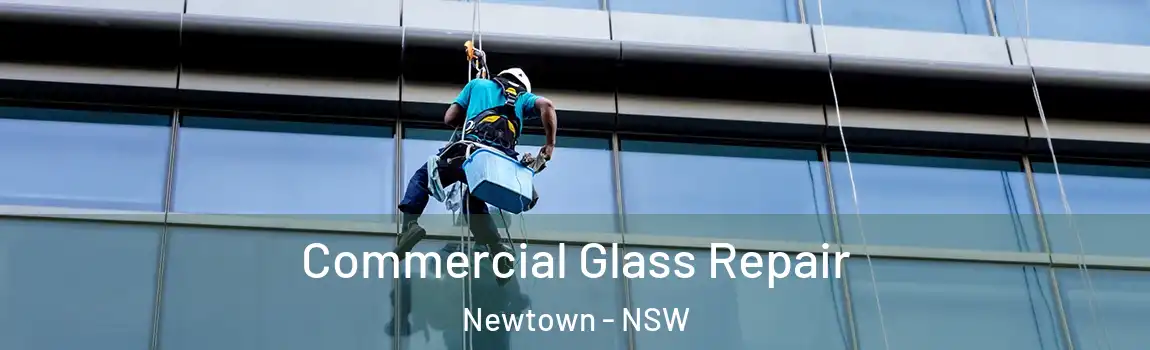 Commercial Glass Repair Newtown - NSW