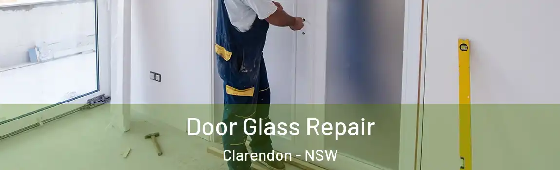  Door Glass Repair Clarendon - NSW