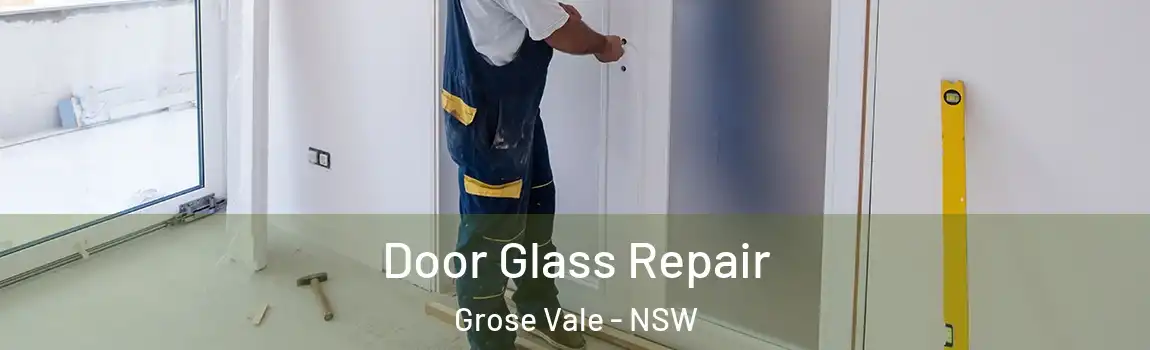  Door Glass Repair Grose Vale - NSW