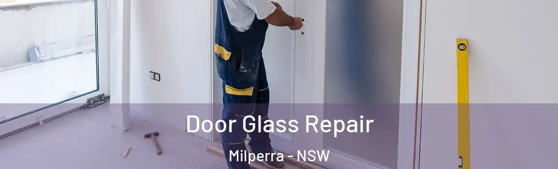  Door Glass Repair Milperra - NSW
