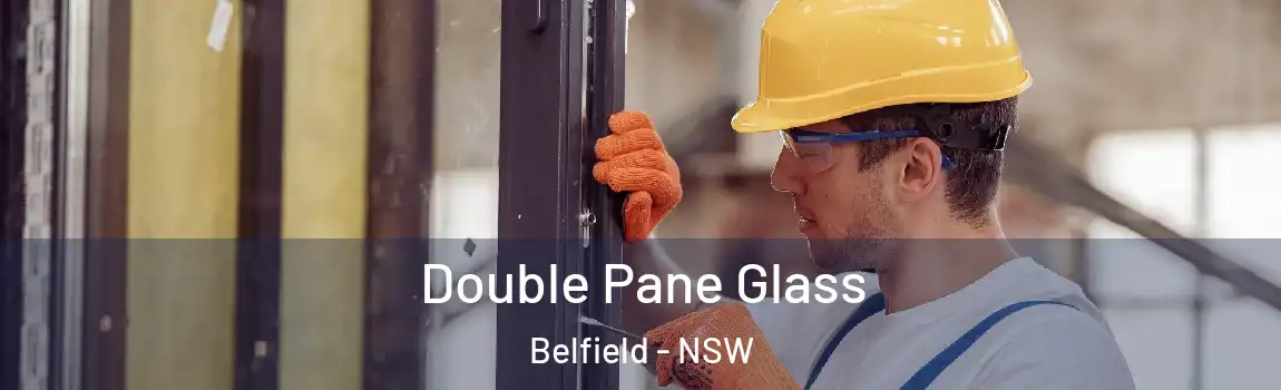  Double Pane Glass Belfield - NSW