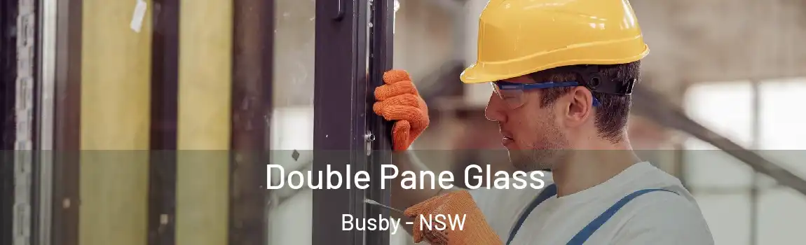  Double Pane Glass Busby - NSW