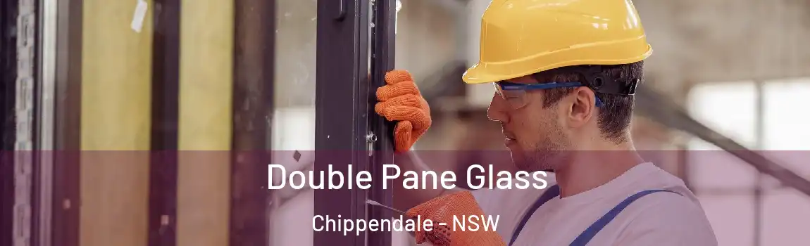  Double Pane Glass Chippendale - NSW