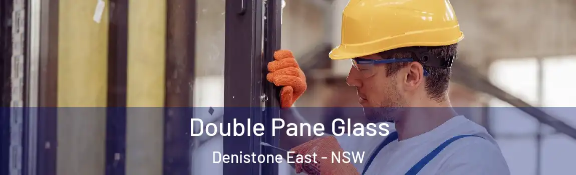  Double Pane Glass Denistone East - NSW