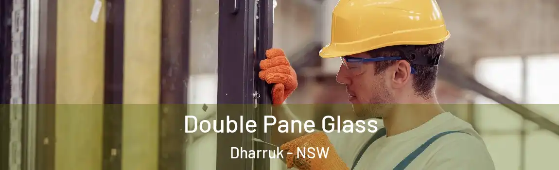  Double Pane Glass Dharruk - NSW
