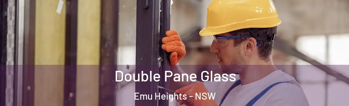  Double Pane Glass Emu Heights - NSW