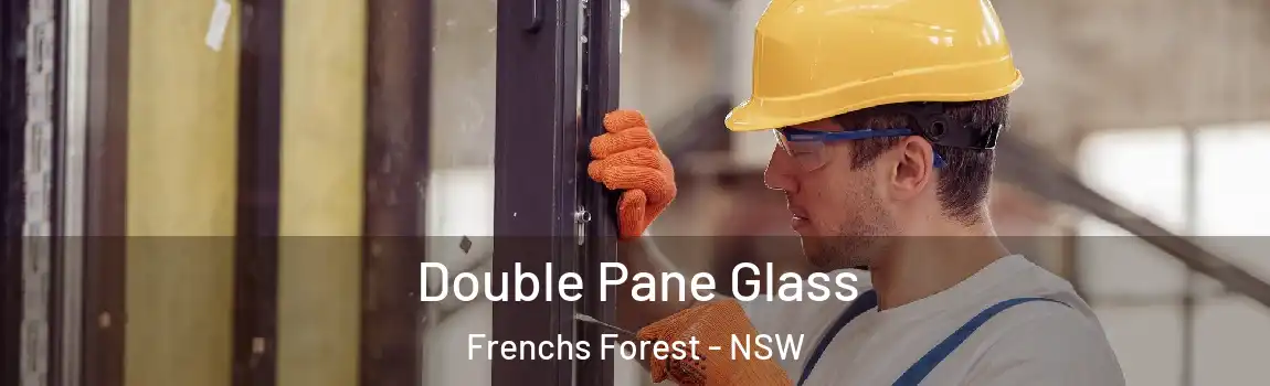  Double Pane Glass Frenchs Forest - NSW