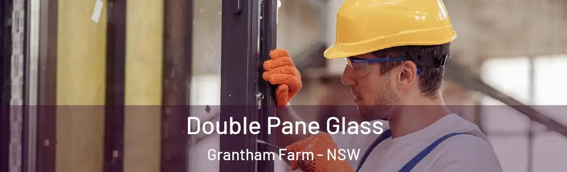  Double Pane Glass Grantham Farm - NSW