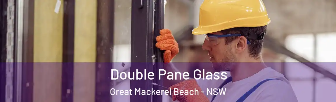  Double Pane Glass Great Mackerel Beach - NSW