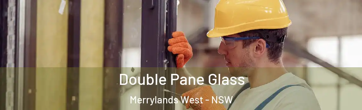  Double Pane Glass Merrylands West - NSW