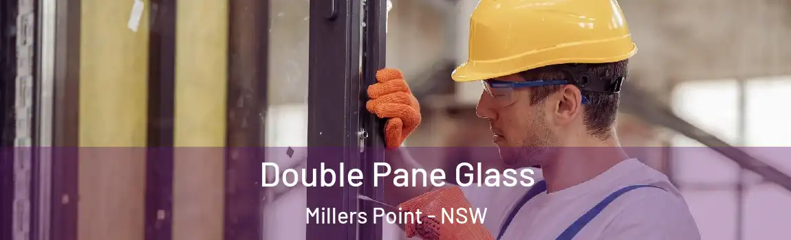  Double Pane Glass Millers Point - NSW