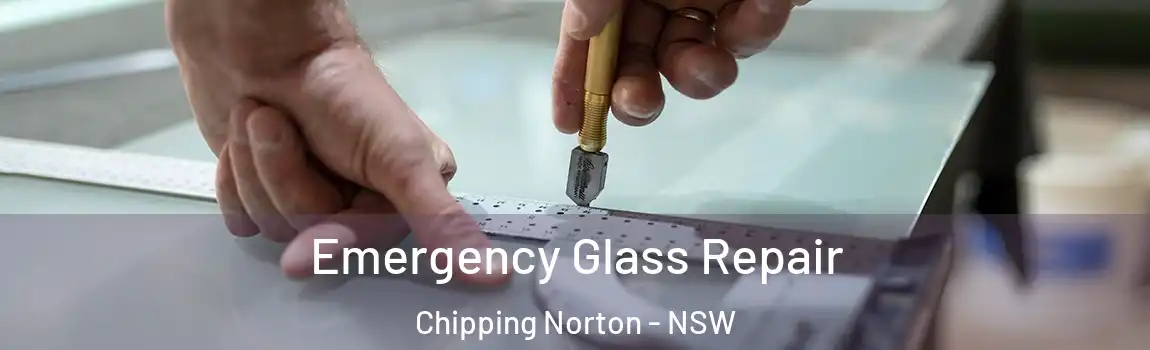  Emergency Glass Repair Chipping Norton - NSW