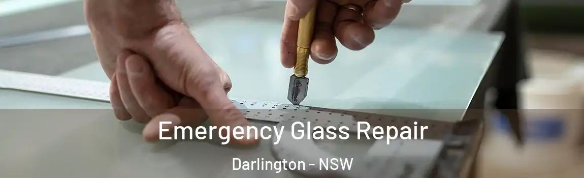  Emergency Glass Repair Darlington - NSW