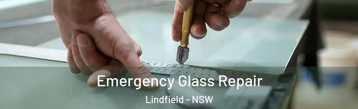  Emergency Glass Repair Lindfield - NSW