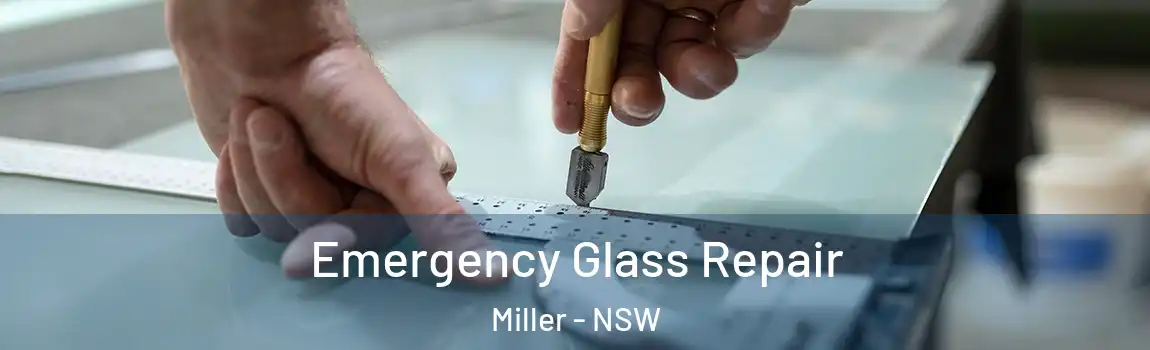  Emergency Glass Repair Miller - NSW