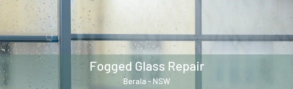  Fogged Glass Repair Berala - NSW