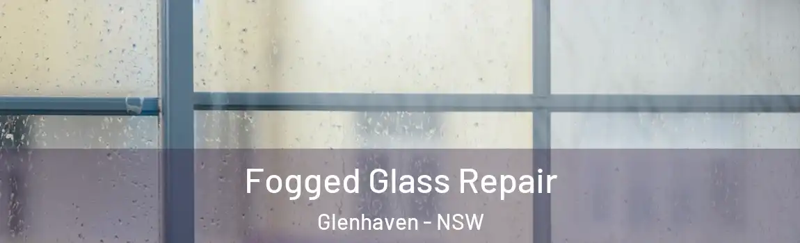  Fogged Glass Repair Glenhaven - NSW