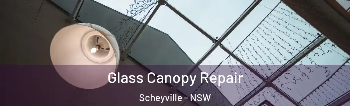  Glass Canopy Repair Scheyville - NSW