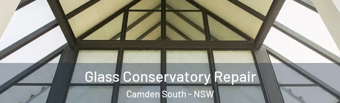  Glass Conservatory Repair Camden South - NSW