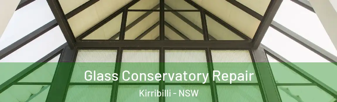  Glass Conservatory Repair Kirribilli - NSW