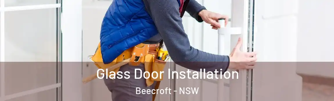  Glass Door Installation Beecroft - NSW
