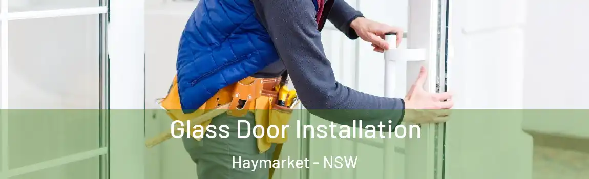  Glass Door Installation Haymarket - NSW