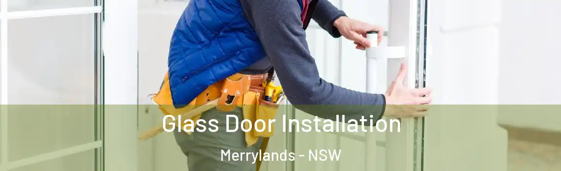  Glass Door Installation Merrylands - NSW