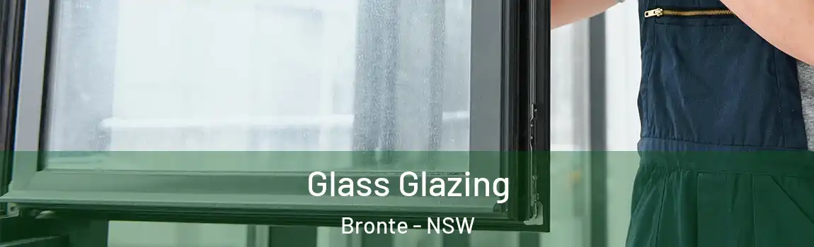  Glass Glazing Bronte - NSW
