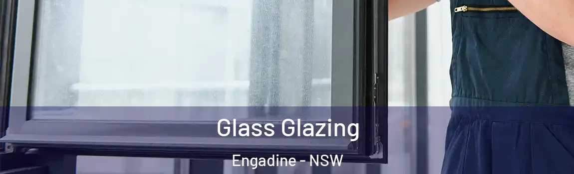  Glass Glazing Engadine - NSW