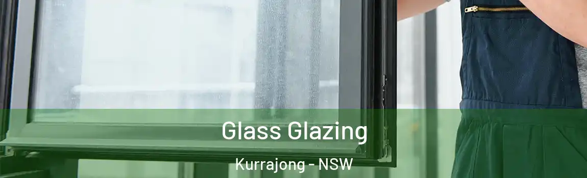  Glass Glazing Kurrajong - NSW