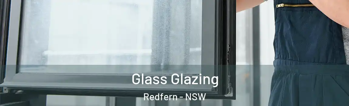  Glass Glazing Redfern - NSW