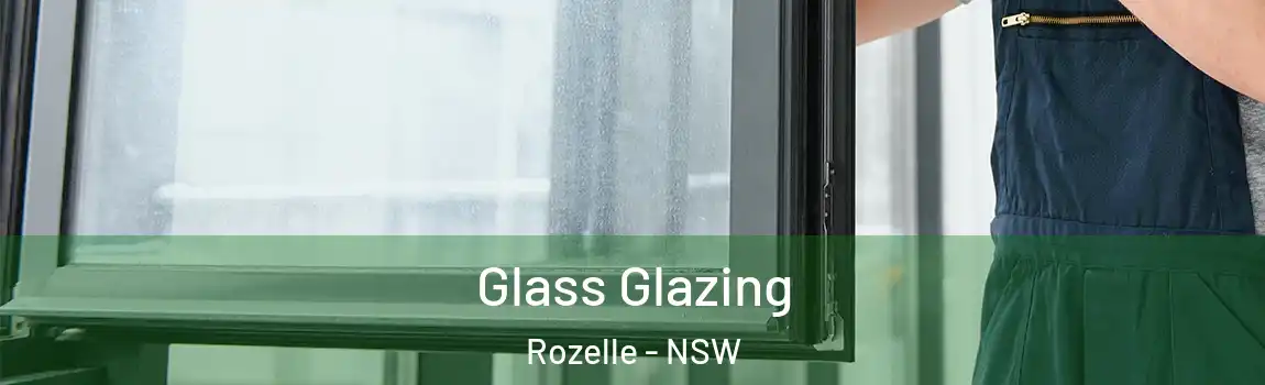  Glass Glazing Rozelle - NSW