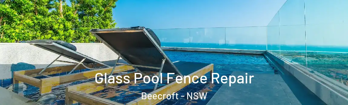  Glass Pool Fence Repair Beecroft - NSW