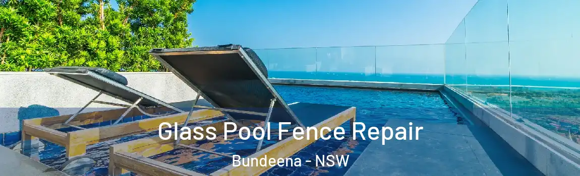  Glass Pool Fence Repair Bundeena - NSW