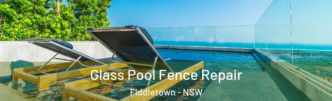  Glass Pool Fence Repair Fiddletown - NSW