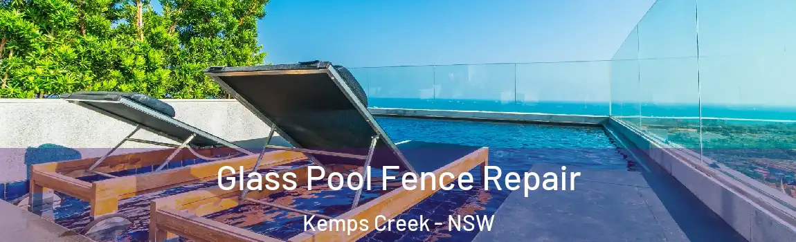  Glass Pool Fence Repair Kemps Creek - NSW