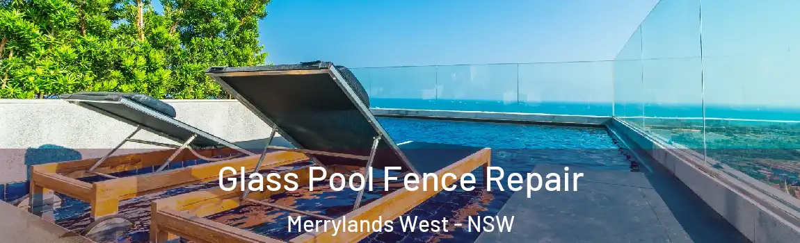  Glass Pool Fence Repair Merrylands West - NSW