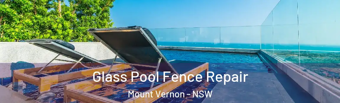  Glass Pool Fence Repair Mount Vernon - NSW