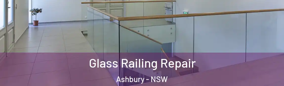 Glass Railing Repair Ashbury - NSW