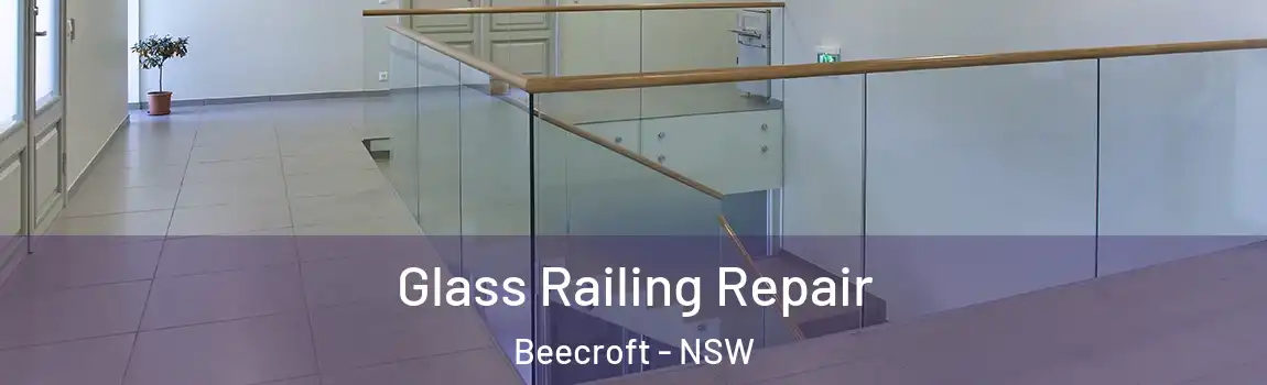  Glass Railing Repair Beecroft - NSW
