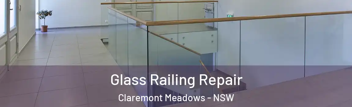  Glass Railing Repair Claremont Meadows - NSW